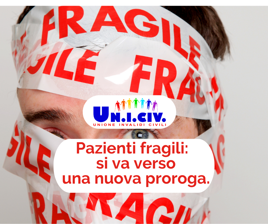 Pazienti fragili:  si va verso una nuova proroga.